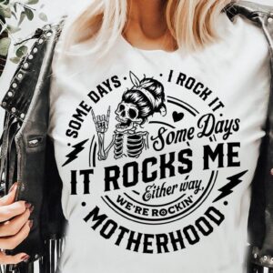 Some days I rock it some days it rocks me svg, Motherhood svg, Rocking motherhood svg, Funny motherhood skull svg, Mom Life Svg, Mom svg